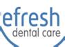 Refresh Dental Care The Watford